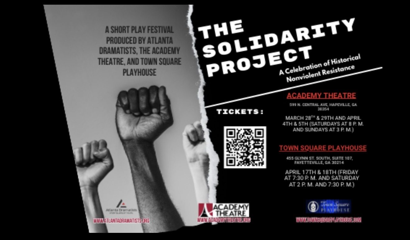 Poster for The Solidarity Project, a short play festival celebrating historical nonviolent resistance